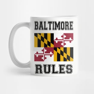 Baltimore Rules Mug